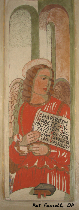 Here is an angel, from a fresco in the church of San Domenico in Bologna, receiving St. Dominic's  last will and testament. It reads: "Have charity, guard humility, hold fast to voluntary poverty." 